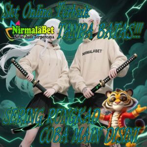 NIRMALABET Slot Terbaik Punya Banyak Provider Populer